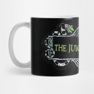 The Juice Is Loose Mug